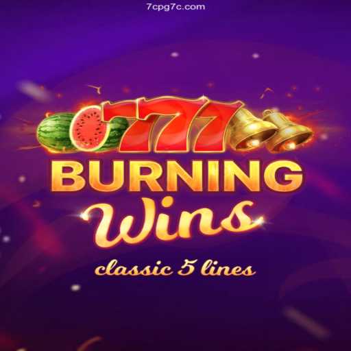 Experience The Thrill of BurningWins on 7cpg.com: Your Trusted Gaming Platform